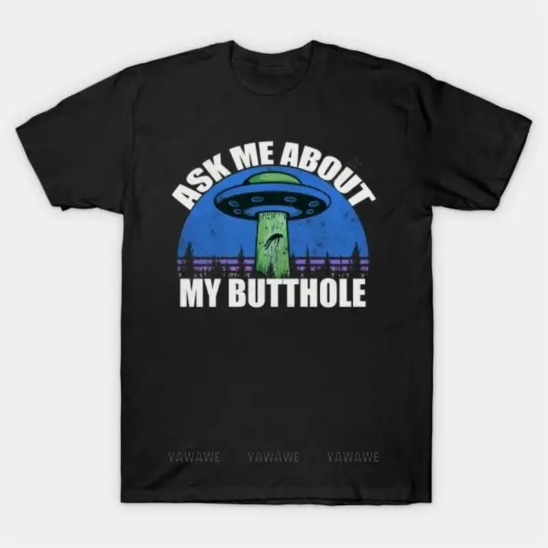Тениски за възрастни, памучен тениска за тийнейджъри, брандираната тениска Ask Me About My Butthole, ежедневни мъжки лятна тениска с къс ръкав