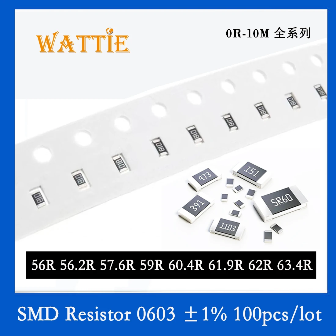 SMD резистор 0603 1% 56R 56,2 R 57,6 R 59R 60,4 R 61,9 R 62R 63,4 R 100 бр./лот микросхемные резистори 1/10 W 1,6 mm *0,8 мм