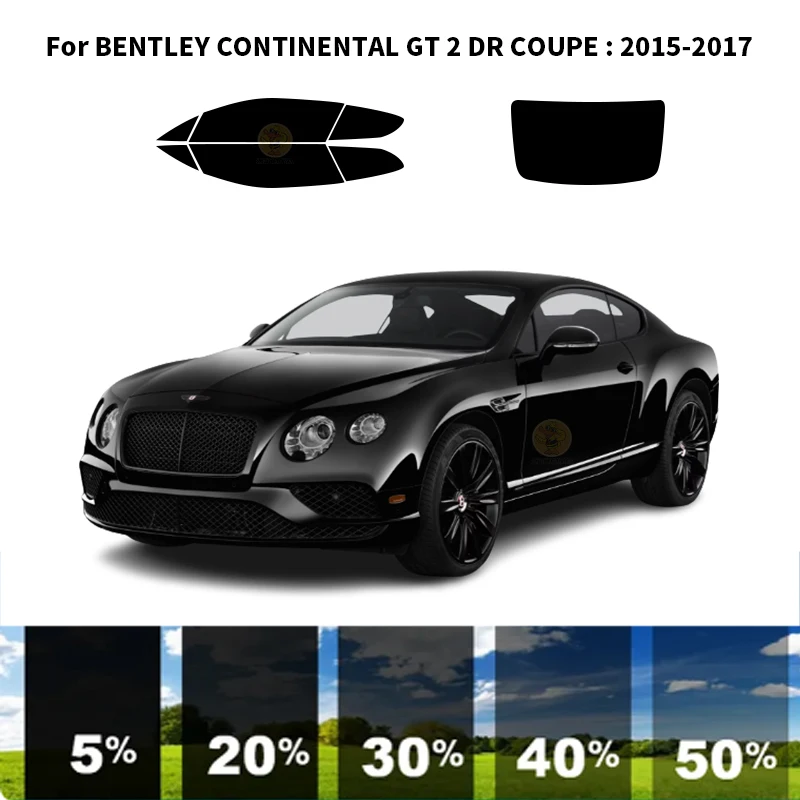 Предварително нарязани на нанокерамика Комплект за UV-оцветяването на автомобилни прозорци Автомобили фолио за прозорци на BENTLEY CONTINENTAL GT 2 DR COUPE 2015-2017