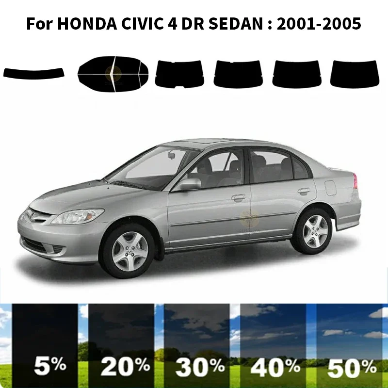 Предварително Обработена нанокерамика за кола, Комплект за UV-Оцветяването на прозорци, Автомобили фолио за прозорци на HONDA ES1 EU3 CIVIC 4 DR СЕДАН 2001-2005 година.